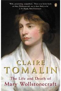 The Life and Death of Mary Wollstonecraft