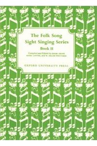 Folk Song Sight Singing Book 2