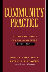 Community Practice: Theories and Skills for Social Workers