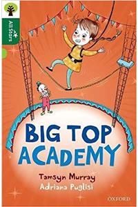 Oxford Reading Tree All Stars: Oxford Level 12 : Big Top Academy