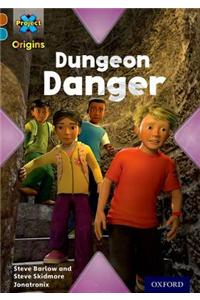 Project X Origins: Brown Book Band, Oxford Level 9: Knights and Castles: Dungeon Danger