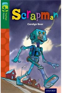 Oxford Reading Tree TreeTops Fiction: Level 12: Scrapman