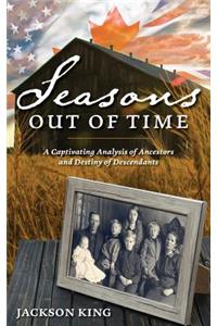 Seasons Out of Time