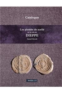 Les plombs de scellZ de la ville de Dieppe
