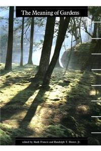 The Meaning of Gardens