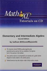 MathXL Tutorials on CD for Elementary and Intermediate Algebra