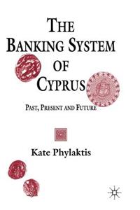 Banking System of Cyprus