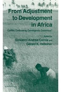 From Adjustment to Development in Africa