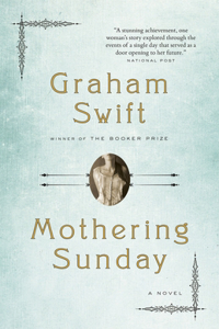 Mothering Sunday: A Romance