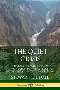 Quiet Crisis