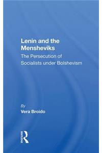 Lenin and the Mensheviks