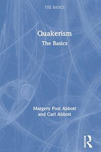 Quakerism: The Basics