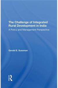 Challenge of Integrated Rural Development in India