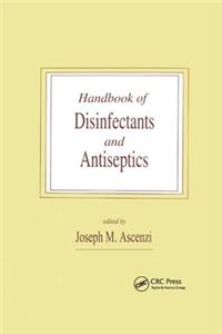 Handbook of Disinfectants and Antiseptics