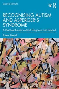 Recognising Autism and Asperger's Syndrome