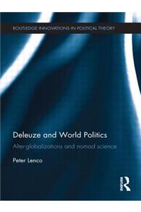 Deleuze and World Politics