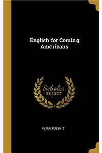 English for Coming Americans
