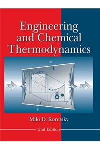 Engineering and Chemical Thermodynamics