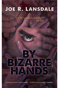 By Bizarre Hands