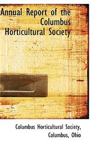 Annual Report of the Columbus Horticultural Society