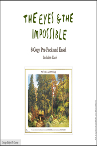 The Eyes and the Impossible TR 6-Copy Pre-pack with Easel