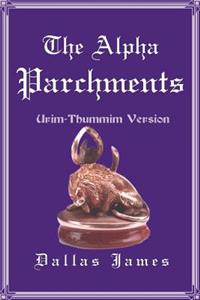 Alpha Parchments: Urim-Thummim Version