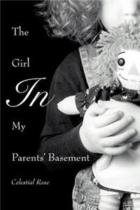 Girl in My Parents' Basement
