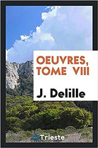 Oeuvres, Tome  VIII