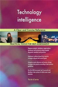 Technology intelligence A Clear and Concise Reference