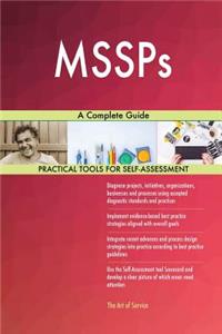 MSSPs A Complete Guide