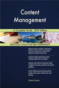 Content Management A Complete Guide - 2019 Edition