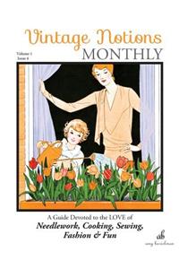 Vintage Notions Monthly - Issue 4