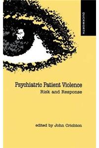 Psychiatric Patient Violence