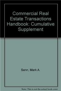 Commercial Real Estate Transactions Handbook