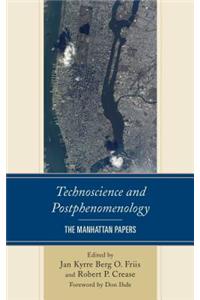 Technoscience and Postphenomenology