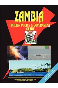 Zambia Foreign Policy and Government Guide