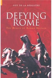 Defying Rome