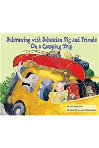 Subtracting with Sebastian Pig and Friends on a Camping Trip