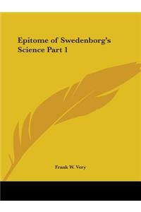 Epitome of Swedenborg's Science Part 1
