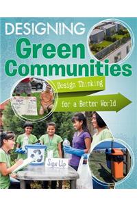 Designing Green Communities
