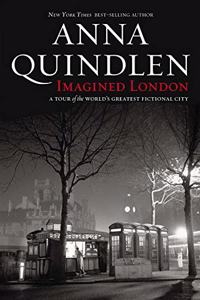 Imagined London: A Tour of the World's Greatest Fictional City (National Geographic Directions)