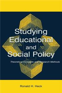 Studying Educational and Social Policy