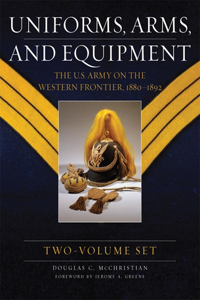 Uniforms, Arms, and Equipment (2 Volume Set)