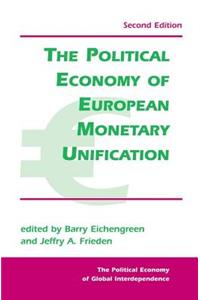 Political Economy of European Monetary Unification