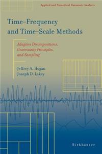 Time--Frequency and Time--Scale Methods
