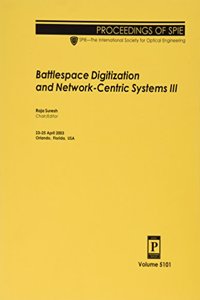 Battlespace Digitization & Nwrk Centric Sys