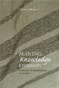 Making Knowledge Common