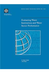 Evaluating Water Institutions and Water Sector Performance