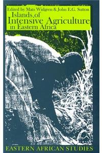 Islands of Intensive Agriculture in Eastern Africa