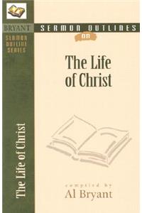 Life of Christ